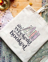 Weekend Is Booked Tote Bag