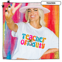 Teacher Off Duty T-Shirt