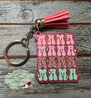 MAMA MAMA MAMA Keychain